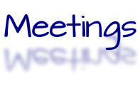 Meetings